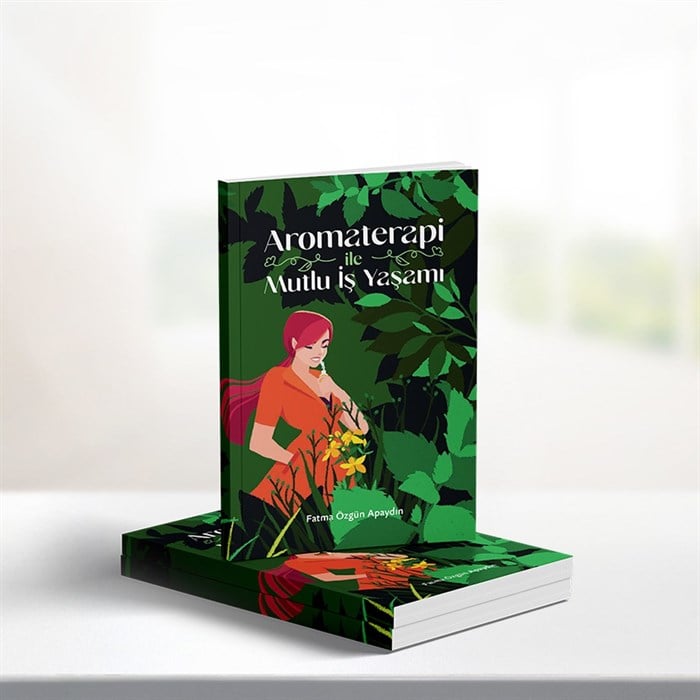 Aromaterapi ile Mutlu İş Yaşamı Kitap/Defter