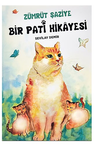 Zümrüt Şaziye Bir Pati Hikayesi Kitap