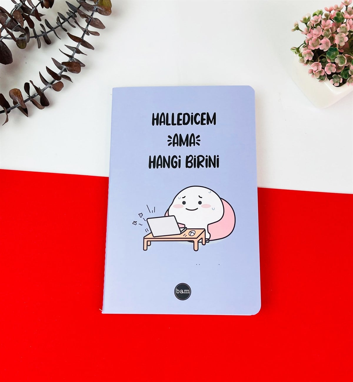 Halledicem Ama Hangi Birini Tasarımlı Dikişli DeftergiftmodaGmd100201