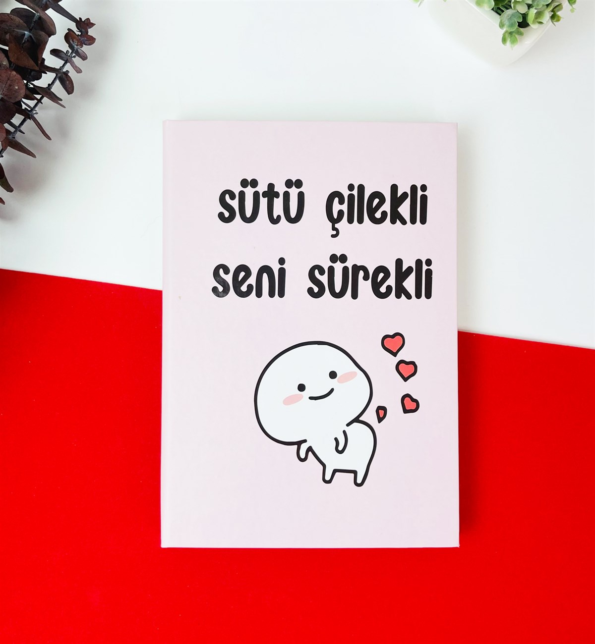 Sütü Çilekli Seni Sürekli Tasarımlı Lastikli DeftergiftmodaGmd100164