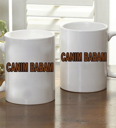Kişiye Özel Canım Babam Kupa Bardak