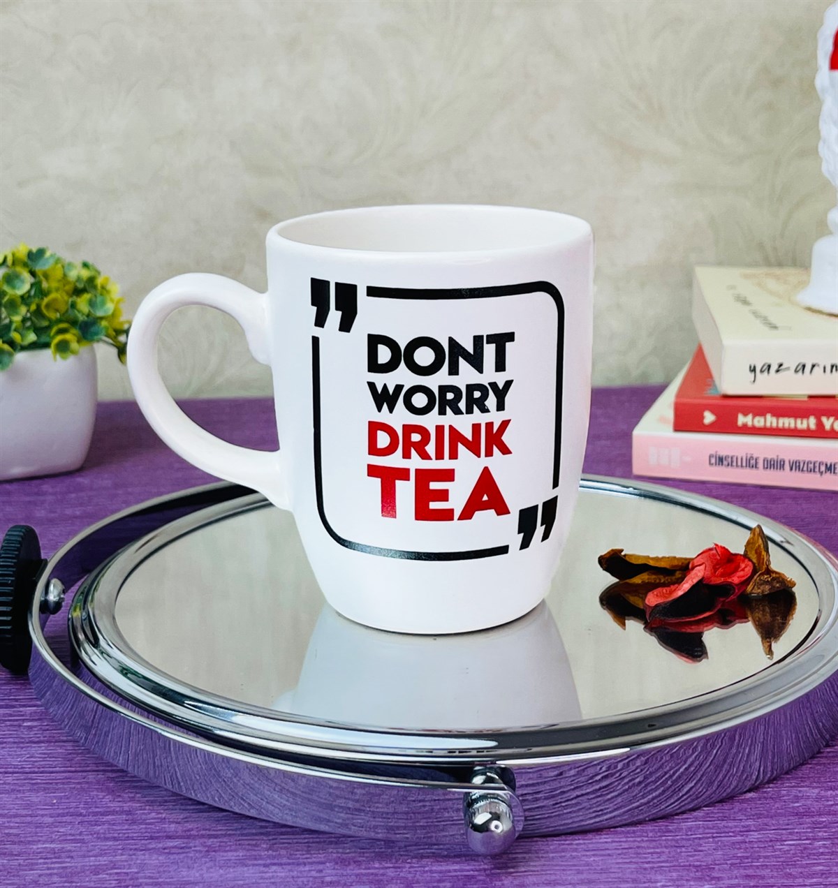 Dont Worry Drink Tea Tasarımlı 9 Cm Kupa BardakgiftmodaGmkp100302