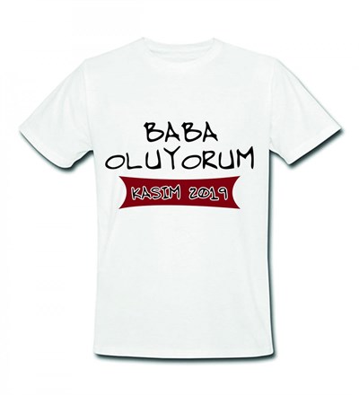 Baba Oluyorum Baskılı Tasarım Tişört