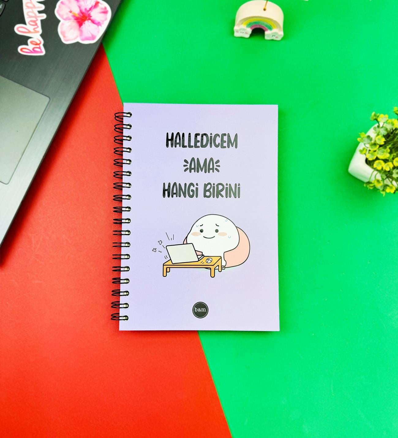 Halledicem Ama Hangi Birini Tasarımlı Spiralli DeftergiftmodaGmd100411