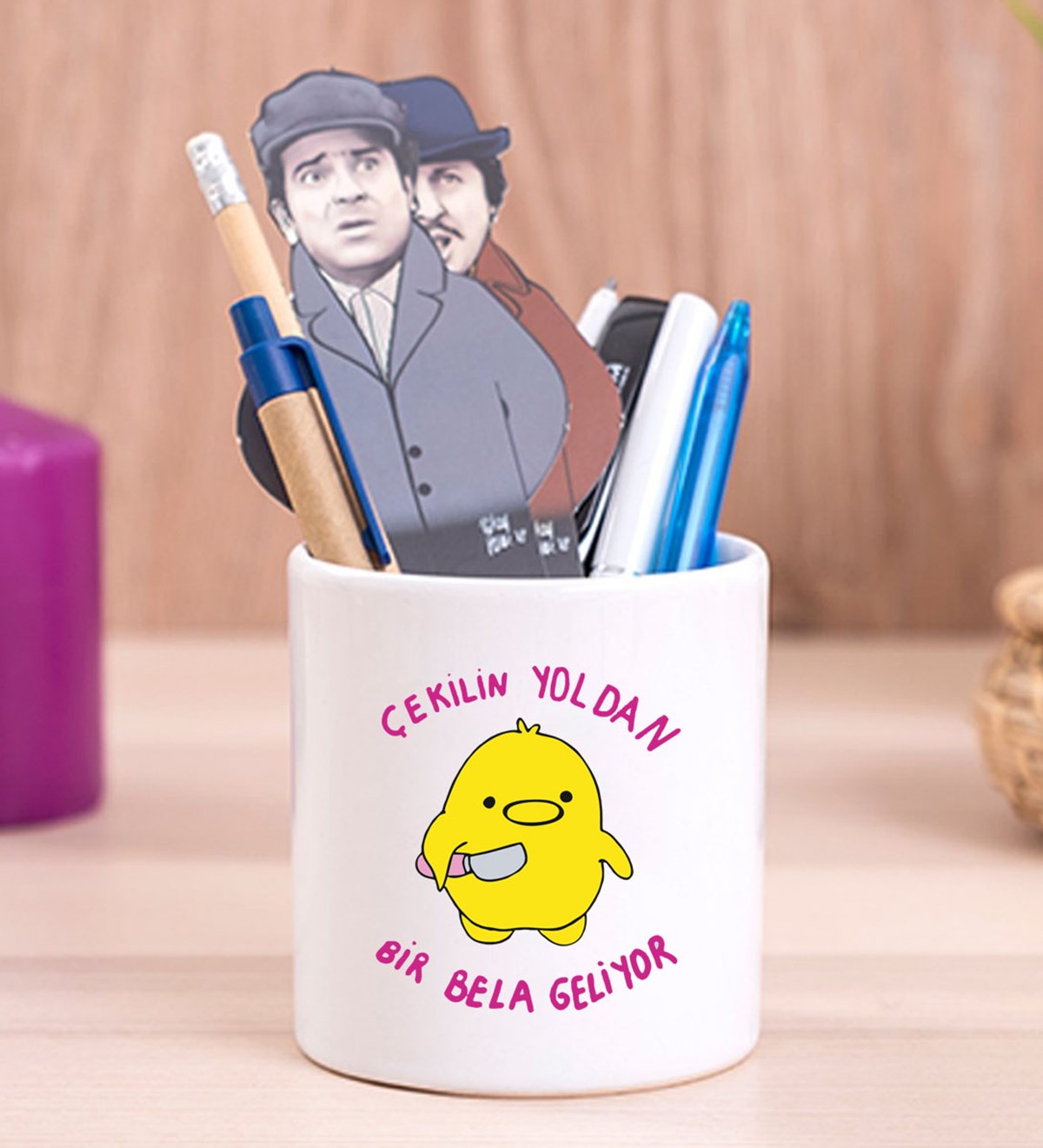 Çekilin Yoldan Bir Bela Geliyor Tasarımlı Seramik KalemlikgiftmodaGmklm100085