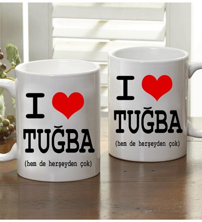 Kişiye Özel I Love Kupa Bardak