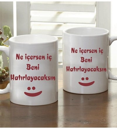 Ne içersen İç Beni Hatırlayacaksın Kupa Bardak