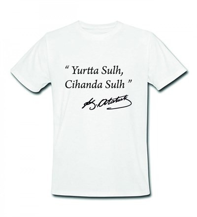 Yurtta Sulh Cihanda Sulh Baskılı Tasarım Tişört ( Unisex)