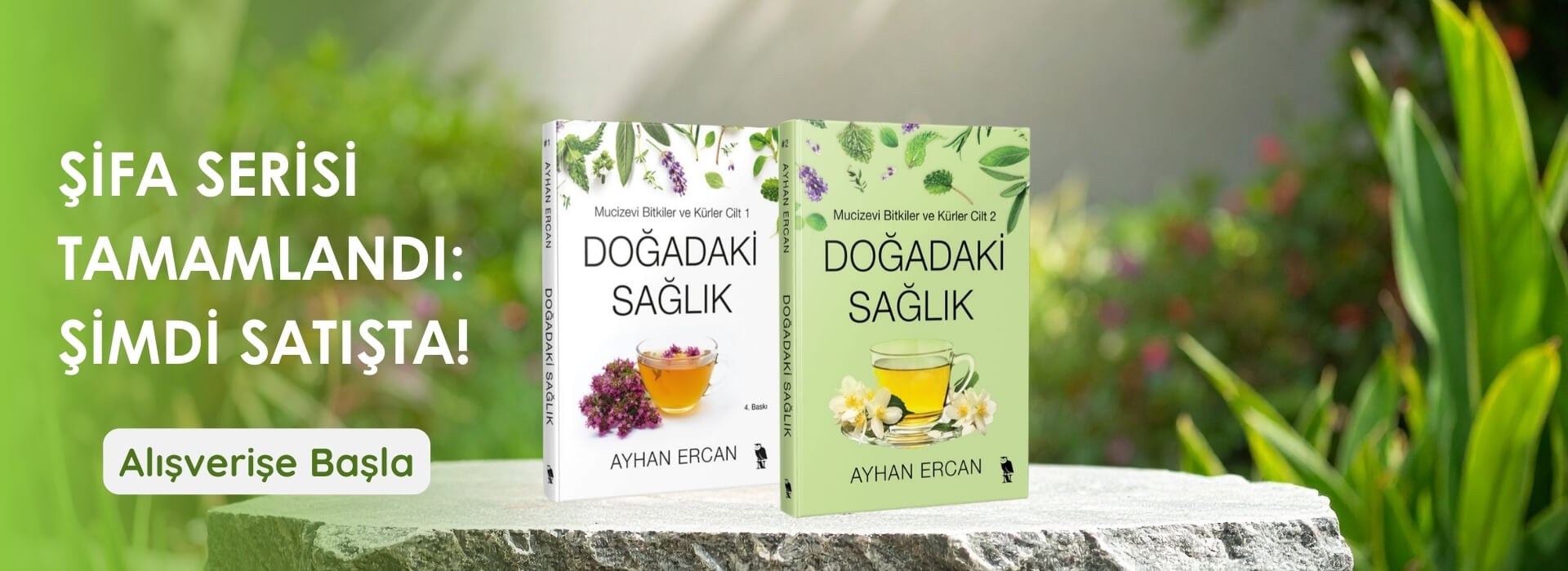 Ayhan Ercan Doğadaki Sağlık - Mucizevi Bitkiler ve Kürler Serisi