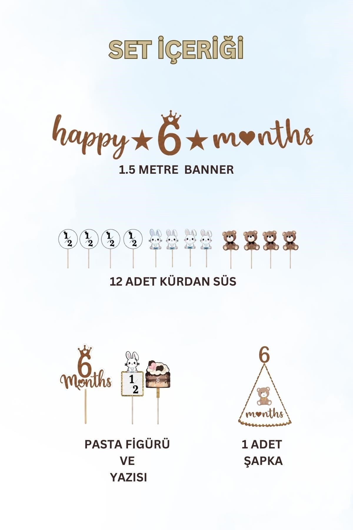 6 Ay Temalı Kahverengi Parti Seti – Happy 6 Months Banner, Pasta Süsü, Kürdan Süs ve Parti Şapkası Seti
