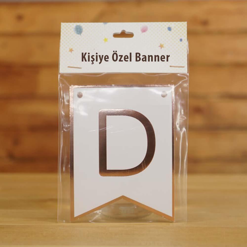 D Harfli Beyaz Zemin Rose Gold Kişiye Özel Banner Kart