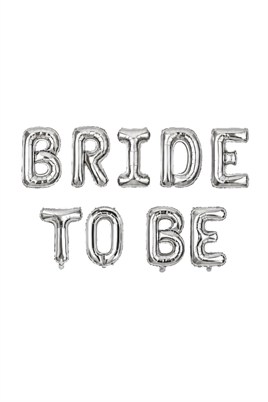 Bride To Be 16 inç 40 Cm Gümüş Renk Folyo Balon Seti, Bride To Be Parti Kutlama