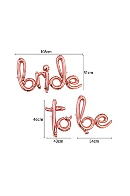 Bride To Be El Yazılı Rose Gold Folyo Balon 