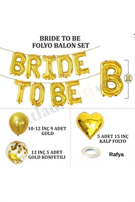 Bride To Be  Gold  Folyo Balon Seti, 5 Adet Kalp Folyo ve Lateks Balon