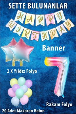 Gökkuşağı Konsepti 7 Yaş Doğum Günü Parti Kutlama Seti; Rakam ve Yıldız Folyo, Banner ve Makaron Balon