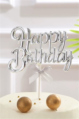 Gümüş Renk Happy Birthday Yazılı Pasta Süsü