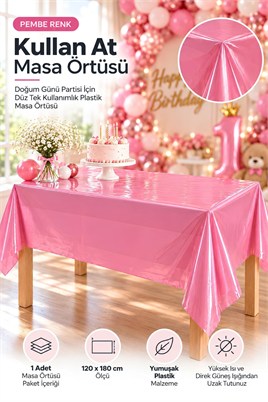 Pembe Renk Kullan At 120x180 Cm Doğum Günü Partisi Için Düz Tek Kullanımlık Plastik Masa Örtüsü