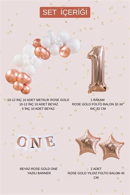 Rose Gold ONE 1 Yaş Doğum Günü Parti Seti – Beyaz ve Rose Gold Balon Süsleme Seti