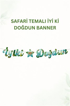 Safari Temalı Doğum Günü Parti Seti – İyi Ki Doğdun Banner, Tavan Sarkıt, Gözlük, Pasta Süsü ve Mısır Kutusu