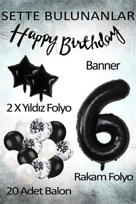 Siyah Konsept 6 Yaş Doğum Günü Kutlama Seti; Beyaz Siyah Konfetili Balon, Rakam Yıldız Folyo ve Banner