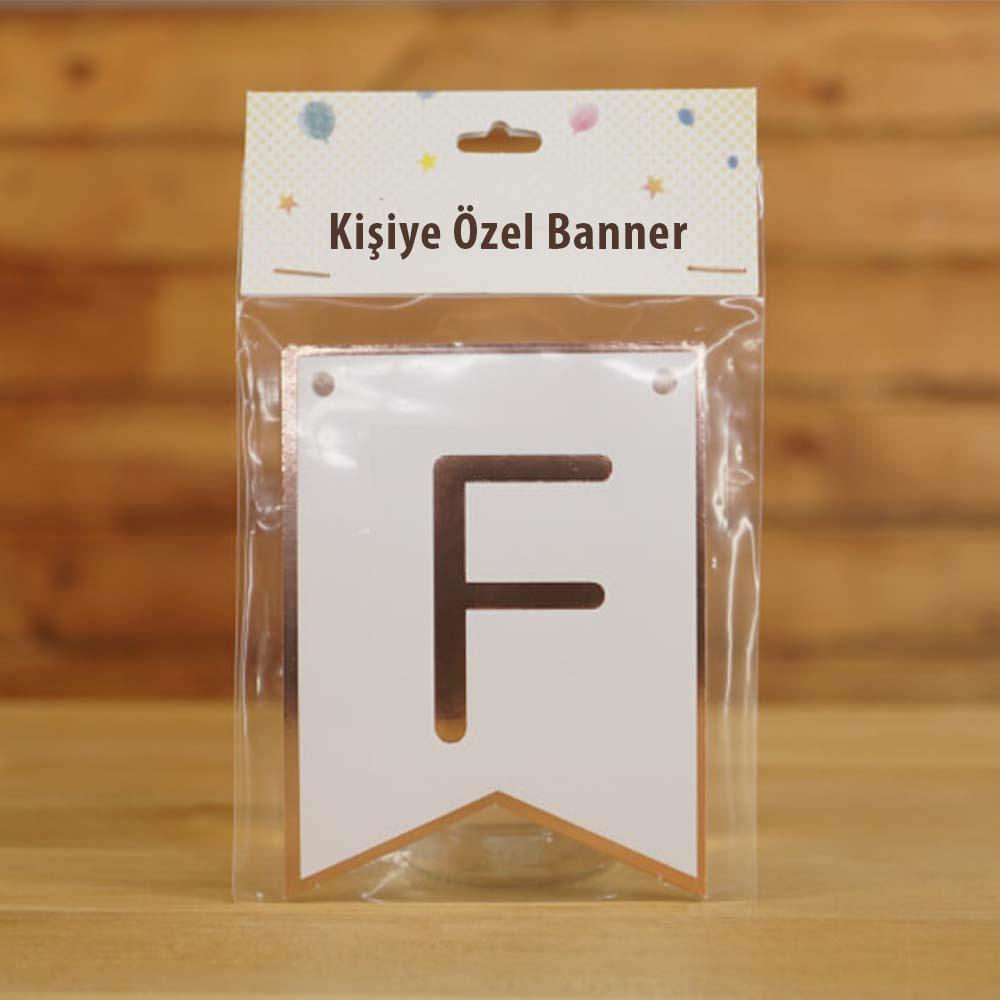 F Harfli Beyaz Zemin Rose Gold Kişiye Özel Banner Kart