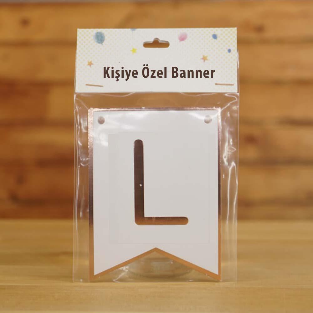 L Harfli Beyaz Zemin Rose Gold Kişiye Özel Banner Kart