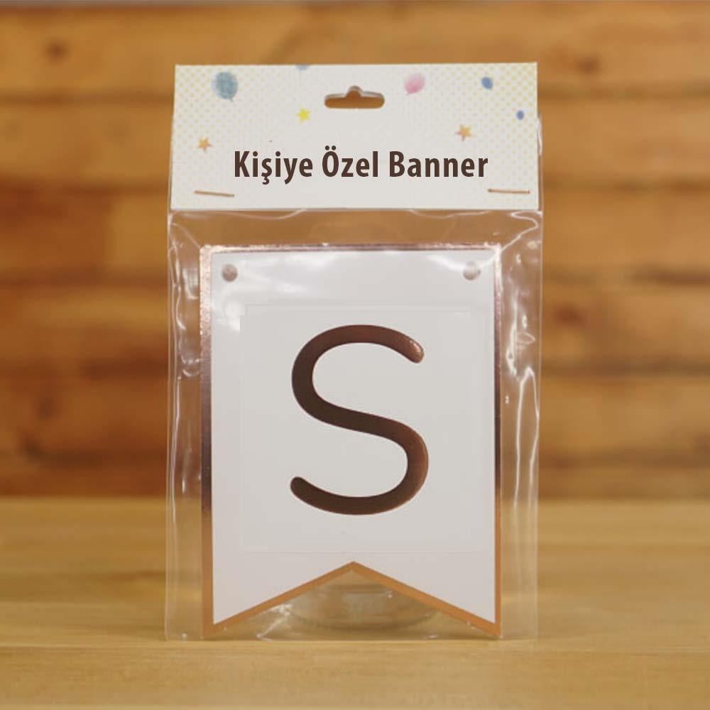 S Harfli Beyaz Zemin Rose Gold Kişiye Özel Banner Kart