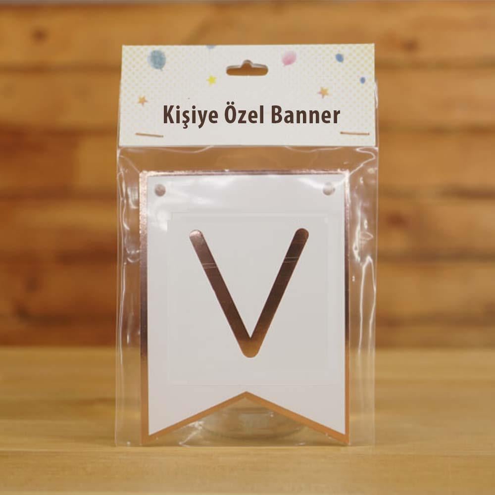 V Harfli Beyaz Zemin Rose Gold Kişiye Özel Banner Kart