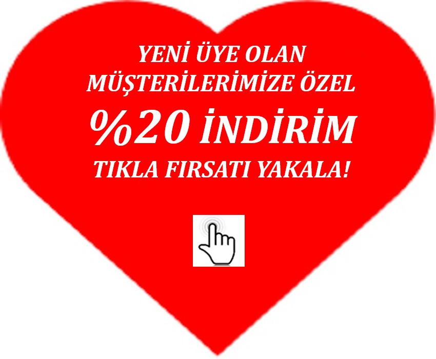 Yeni Üyelere %20 İndirim