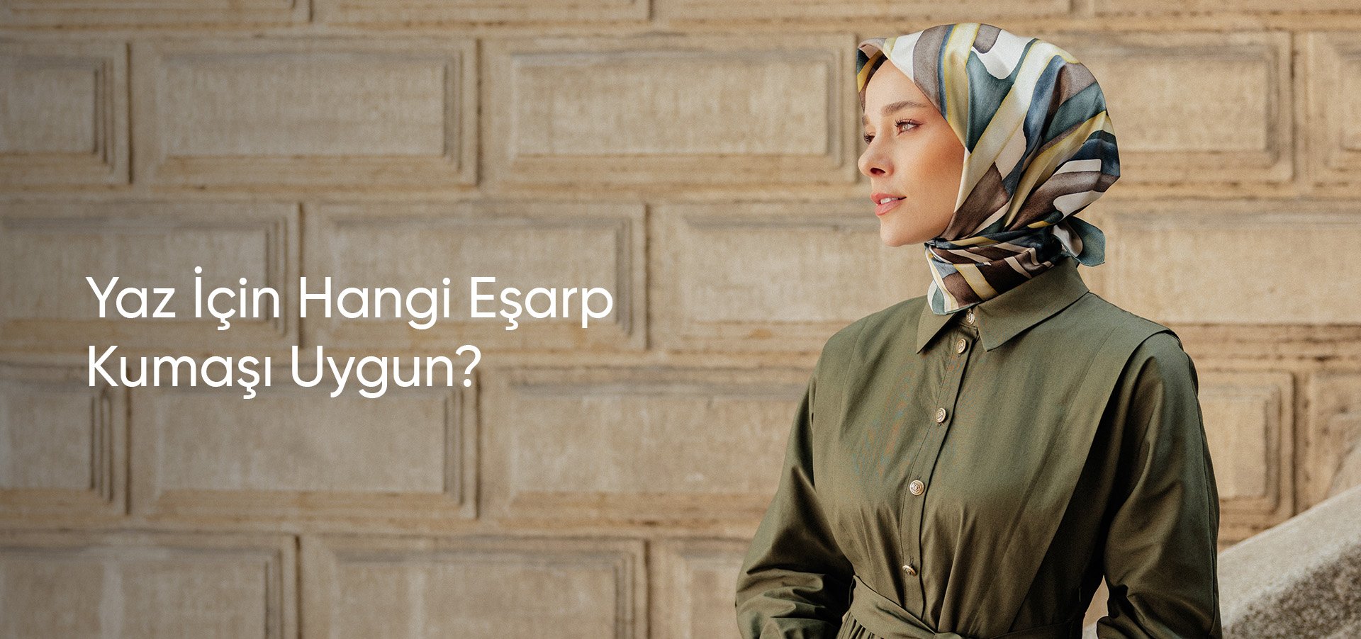 Yaz İçin Hangi Eşarp Kumaşı Uygun?