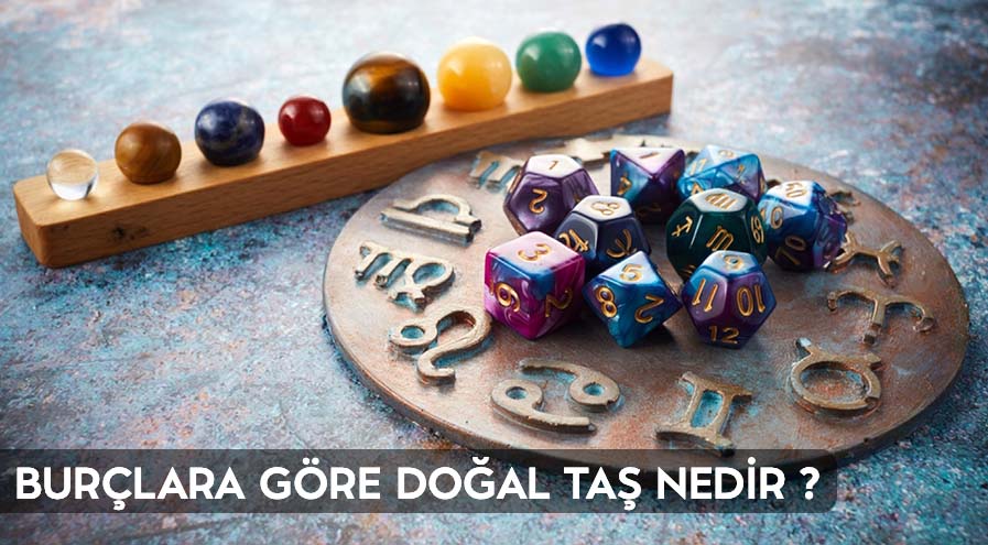 burclara-gore-dogal-tas-nedir