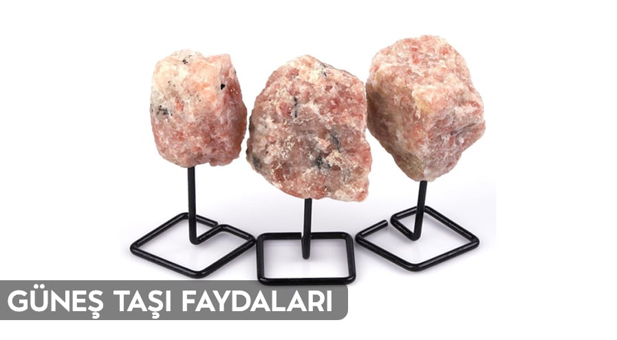 Güneş Taşı Faydaları