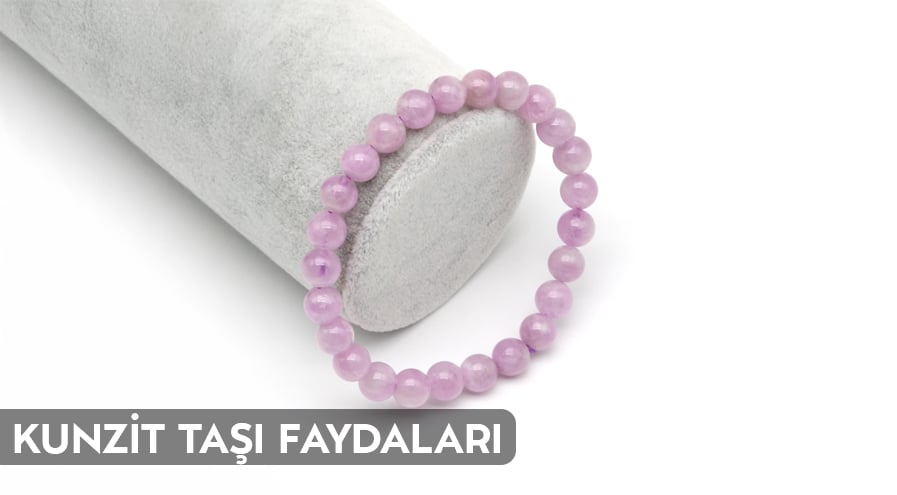 Kunzit Taşı Faydaları