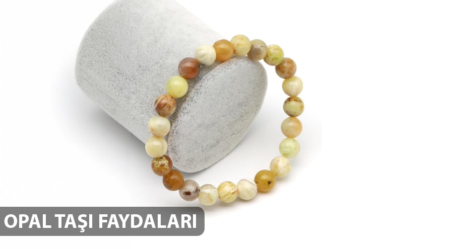 Opal Taşı Faydaları