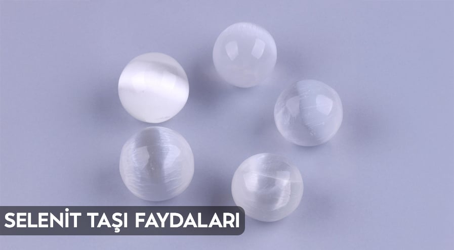 Selenit Taşı Faydaları