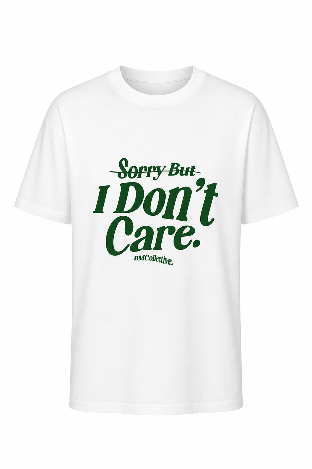 I Dont Care Beyaz Tshirt
