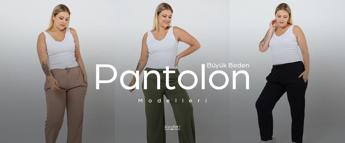 Pantolon Modelleri