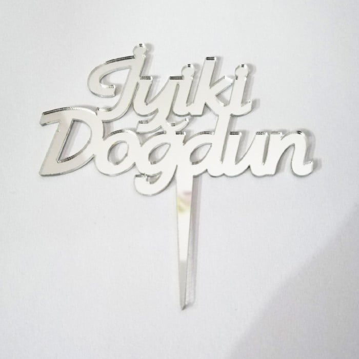 Pleksi Ayna İyi ki Doğdun Gümüş Pasta Süsü