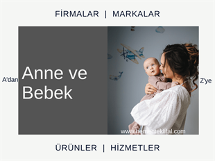 Anne ve Bebek Ürünleri