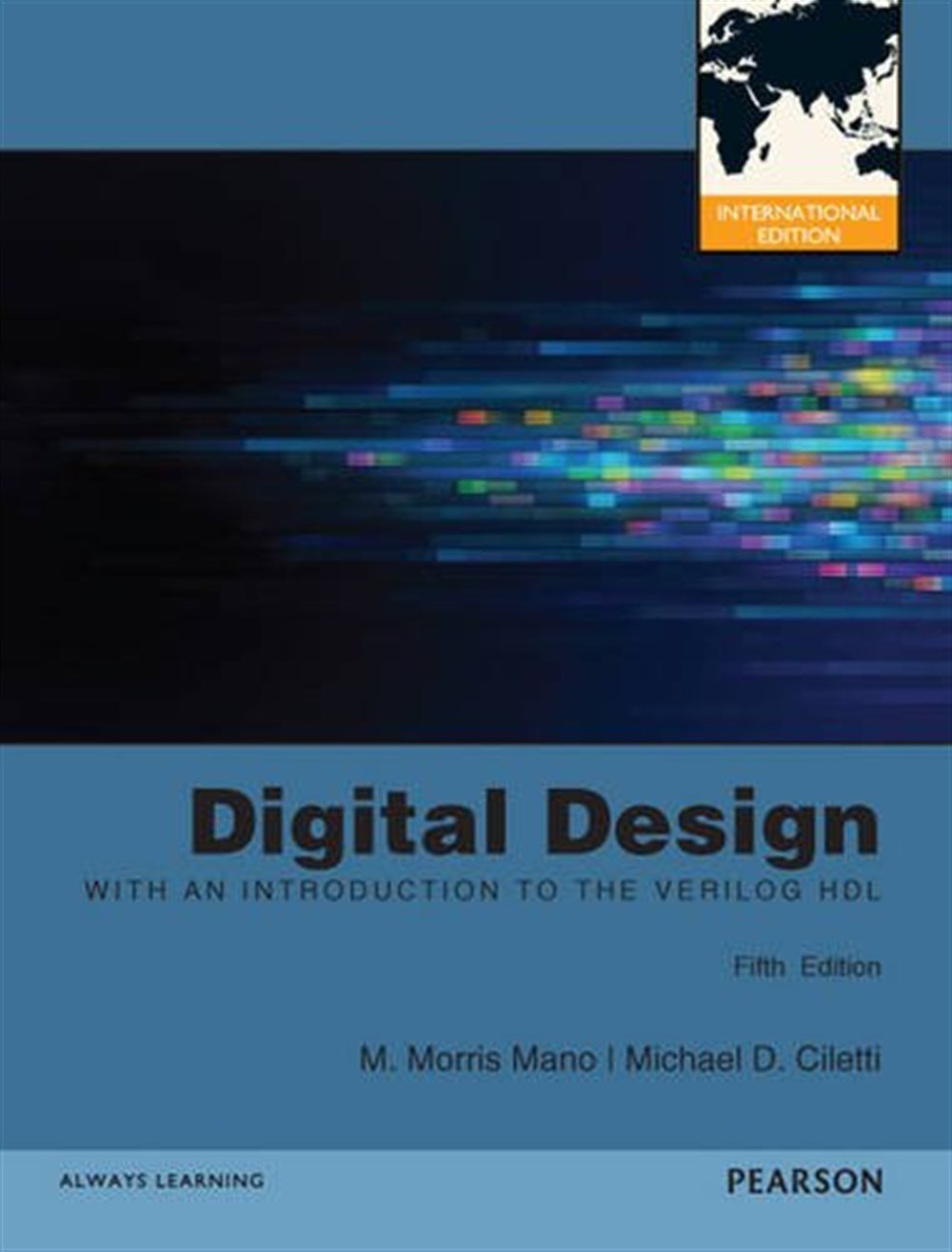 Digital Design 5th, Ed. with an Introduction to the Verilog HDL
