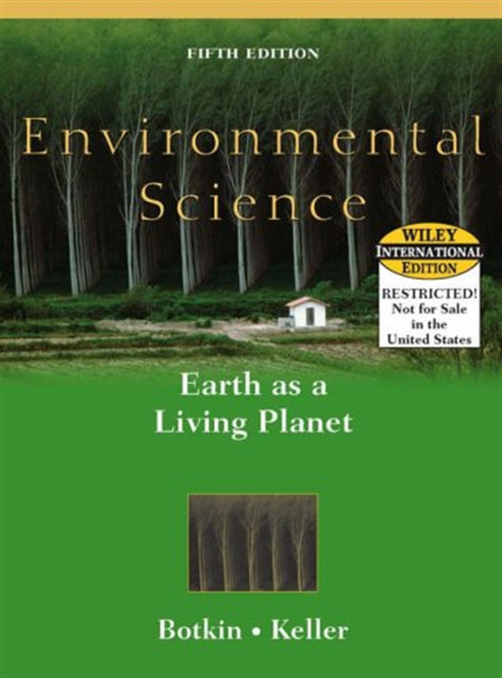 Environmental Science Earth as a Living 5th Ed.