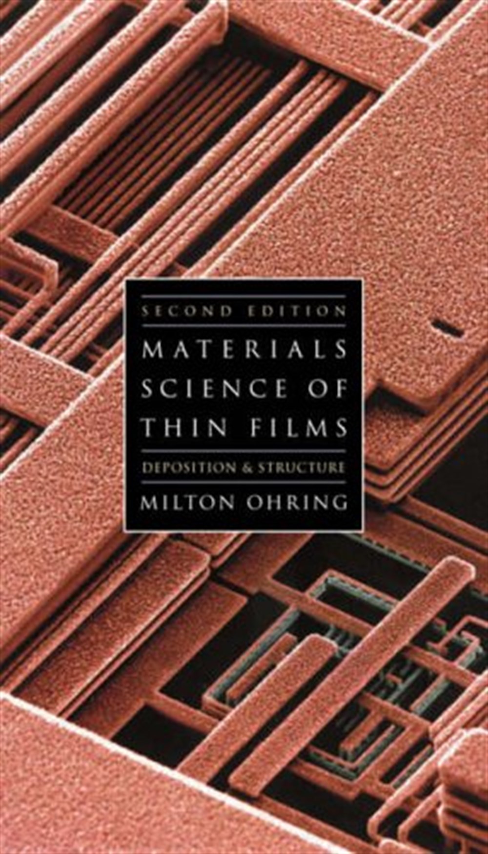 Materials Science of Thin Films, 2nd Ed.