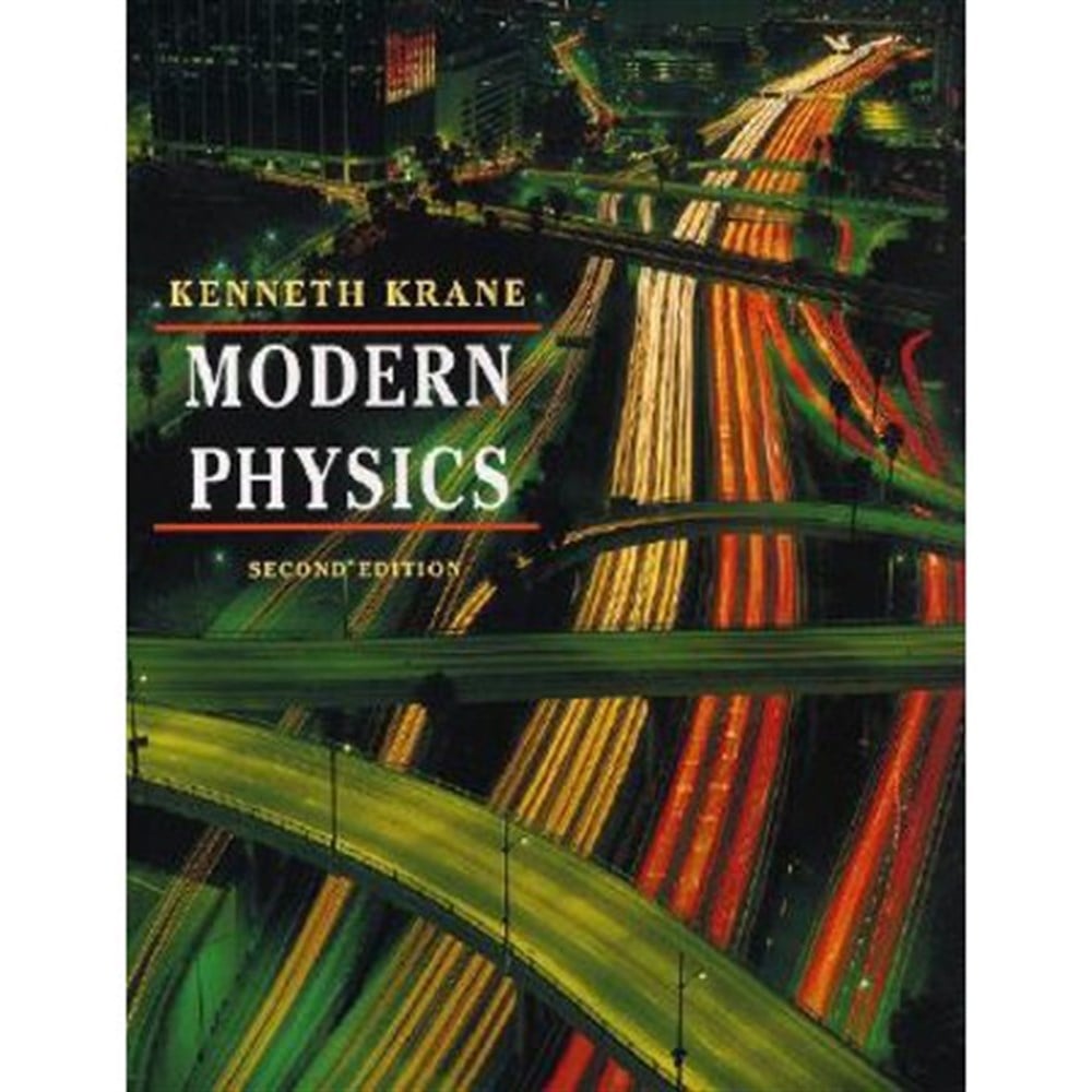 Modern Physics, 2nd Ed.