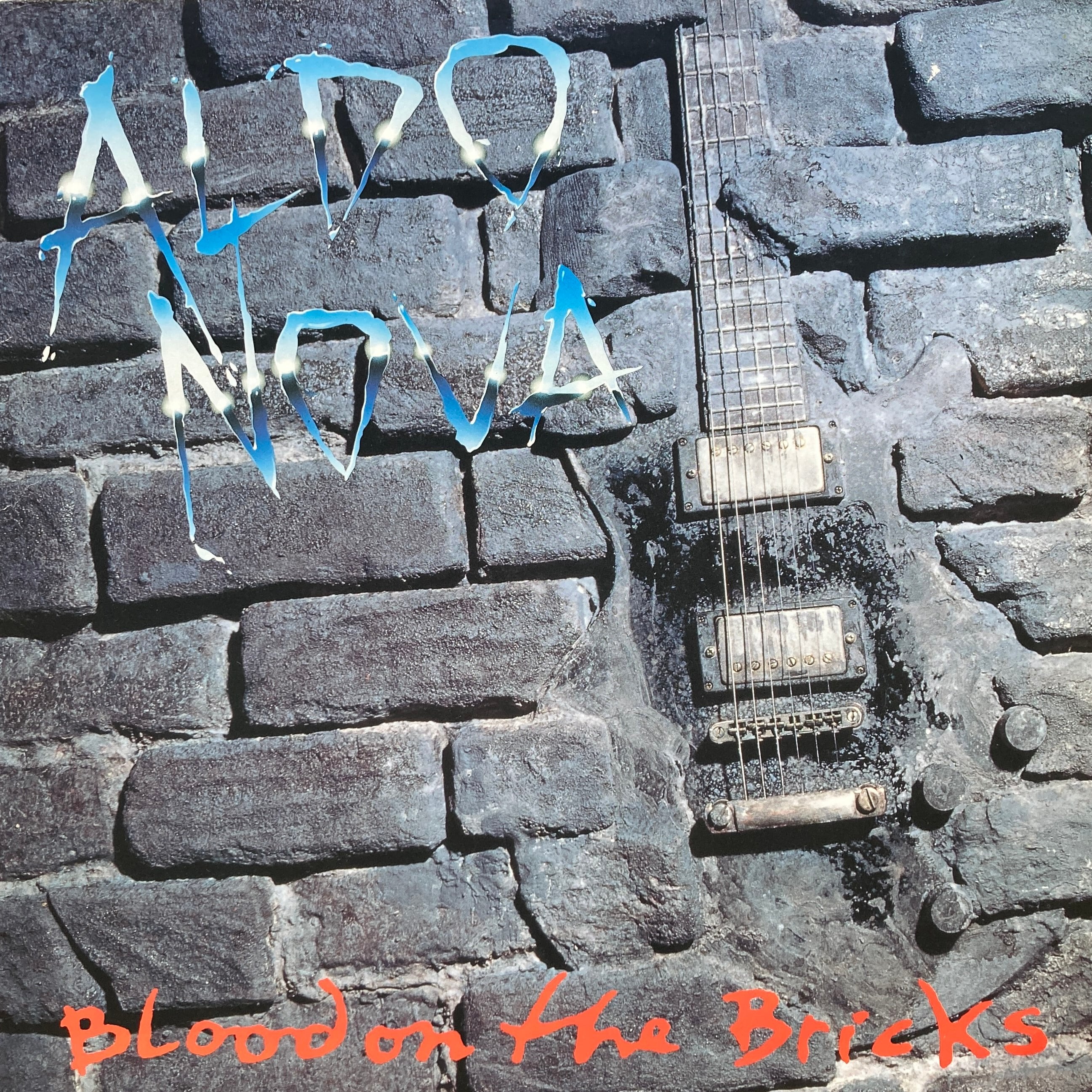 ALDO NOVA – BLOOD ON THE BRICKS