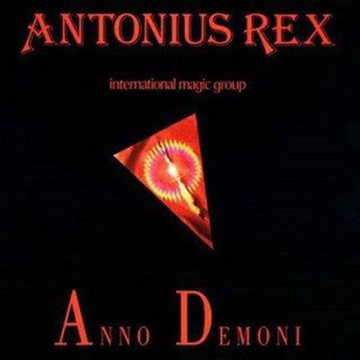 ANTONIUS REX - ANNO DEMONI