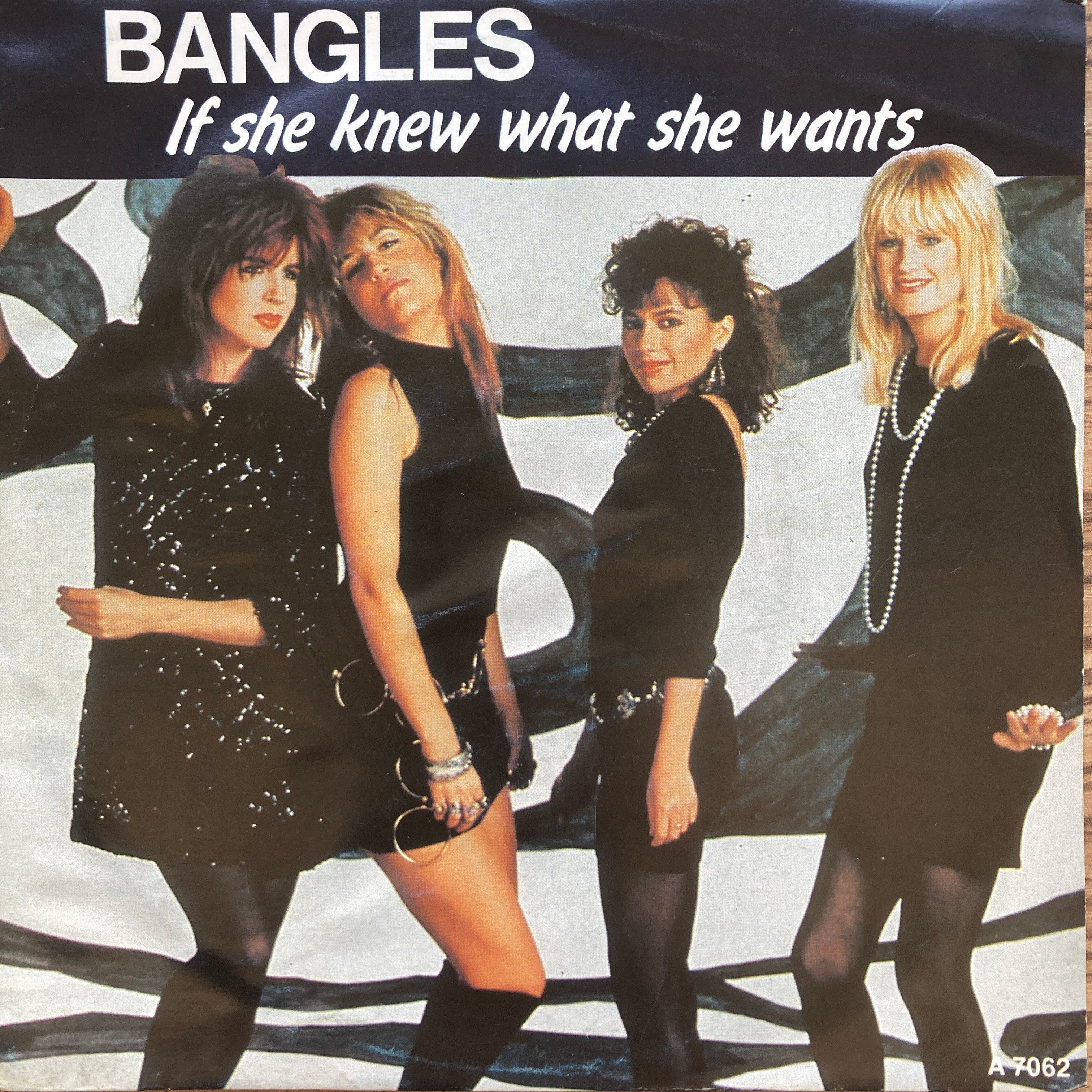 BANGLES – IF SHE KNEW WHAT SHE WANTS