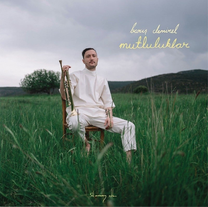 BARIŞ DEMİREL - MUTLULUKLAR