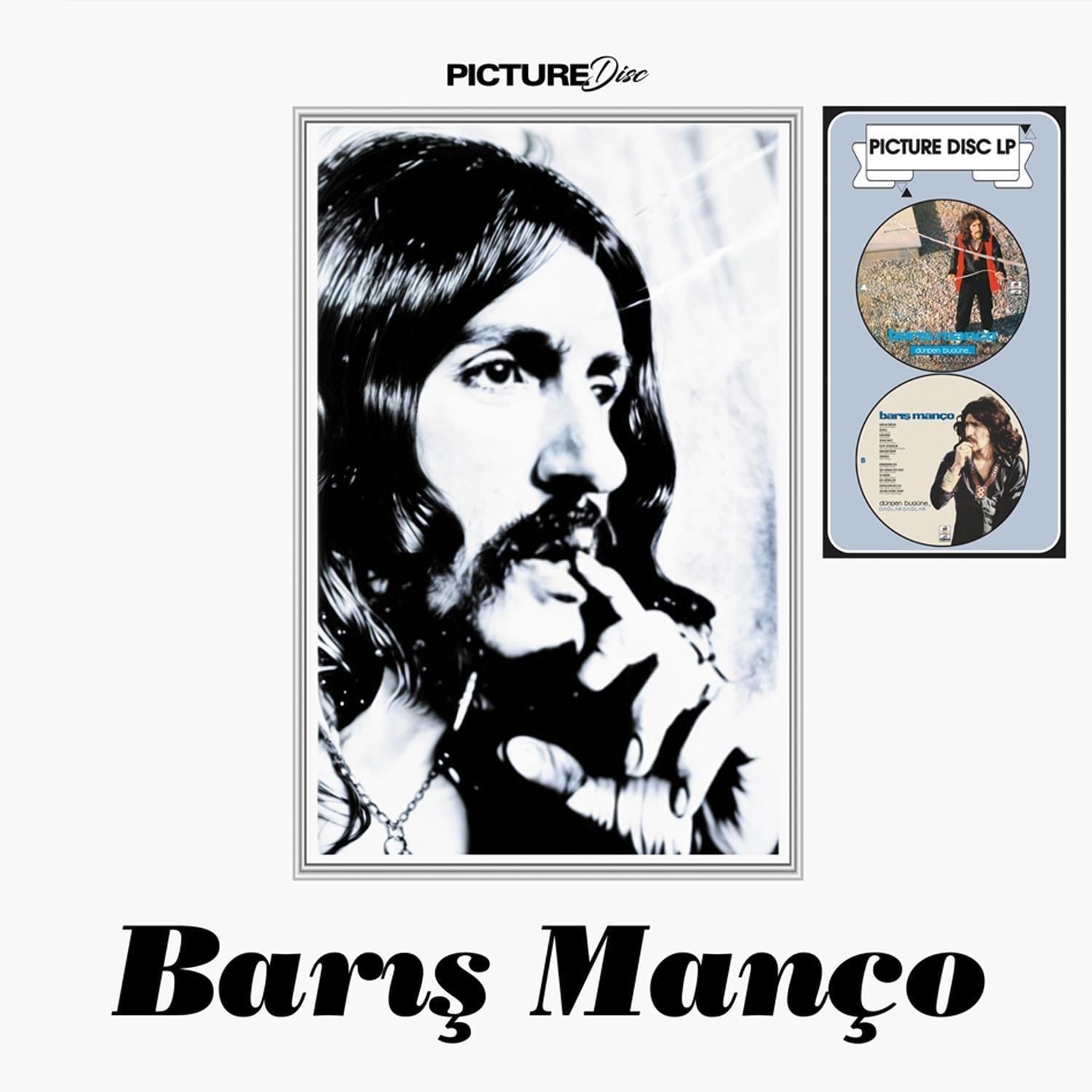 BARIŞ MANÇO -DÜNDEN BUGÜNE /  DAĞLAR DAĞLAR (PICTURE DISC) 