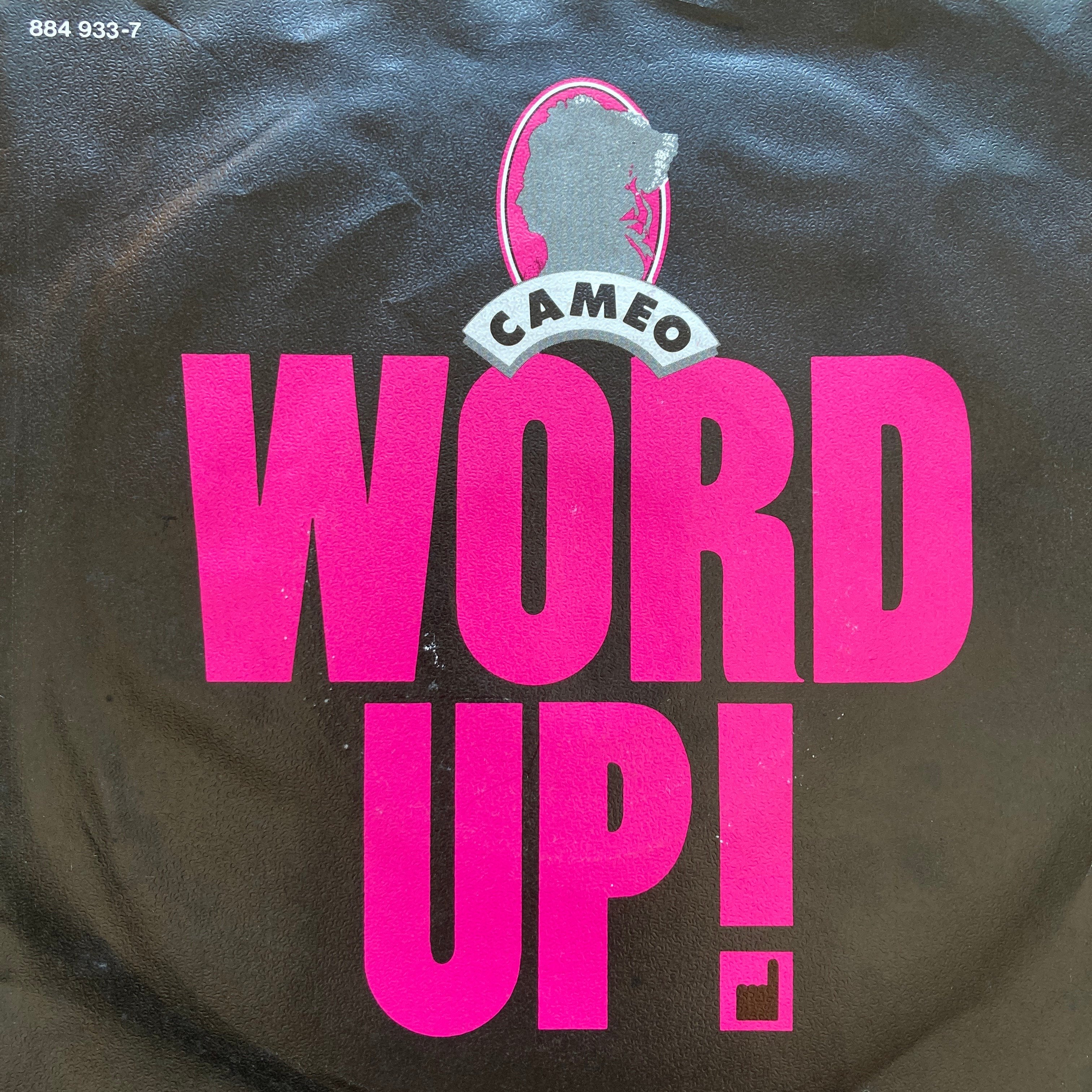 CAMEO – WORD UP!