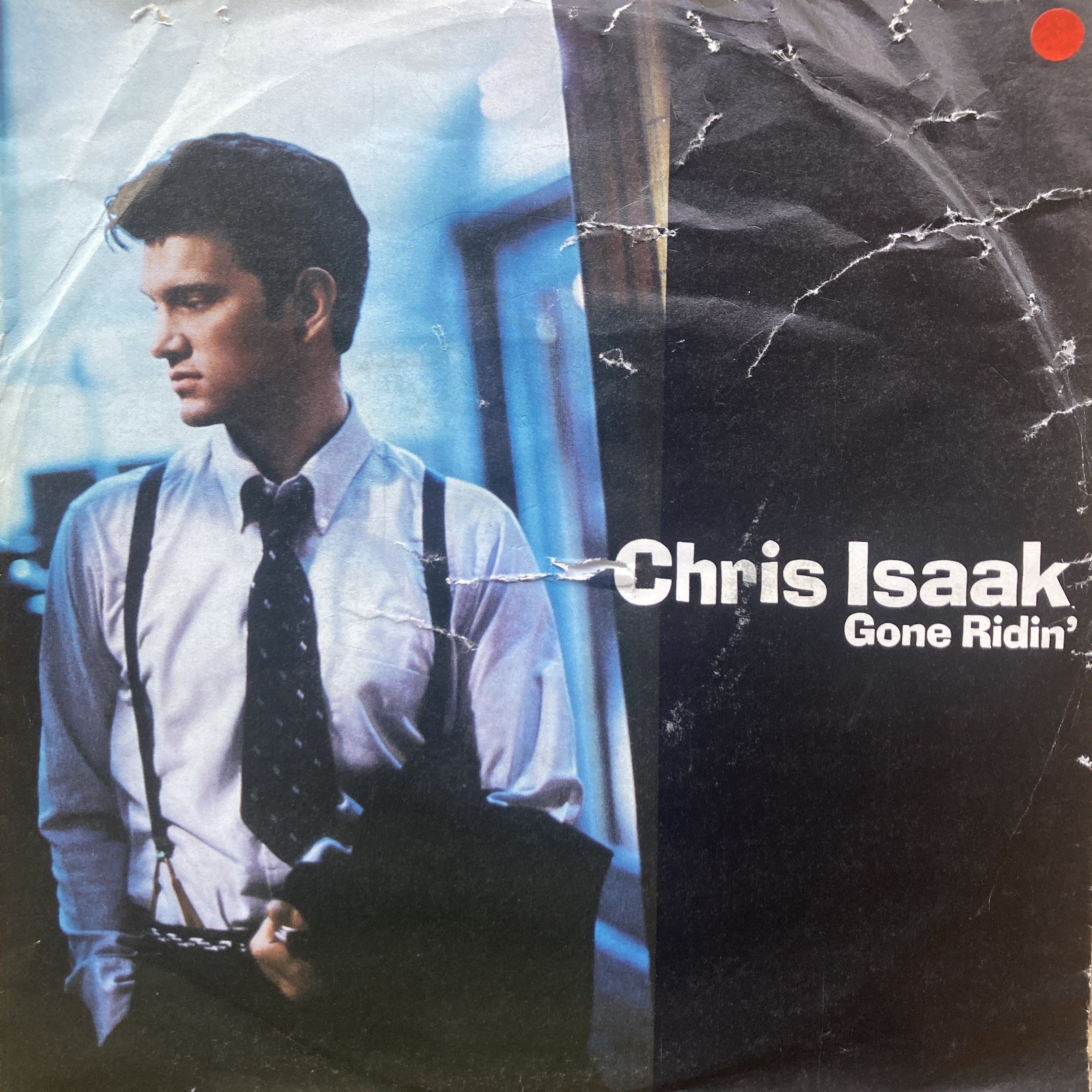 CHRIS ISAAK - GONE RIDIN' 